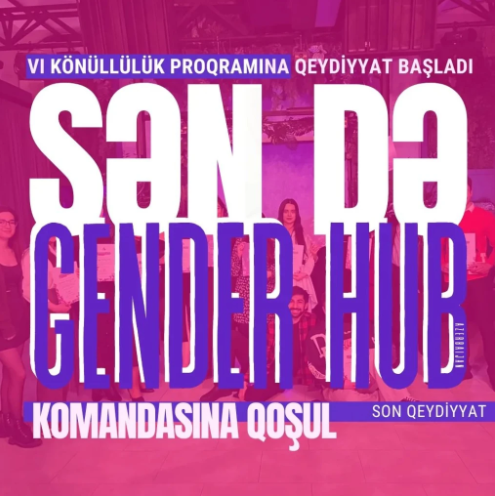 gender-hub-azerbaijan-konullusu-olmaq-isteyenlerin-nezerine--
