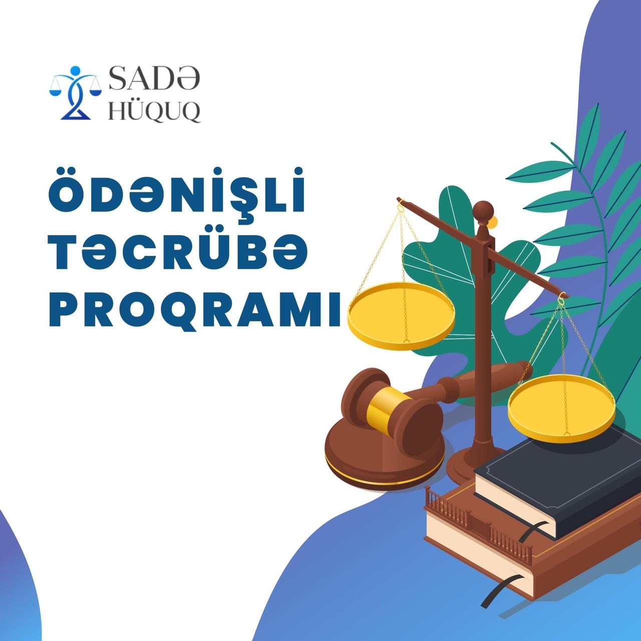 sade-huquq-platformasi-huquqsunaslar-ucun-odenisli-tecrube-proqrami-elan-edir--