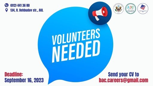 baku-american-center-is-looking-for-volunteers-for-upcoming-programs--