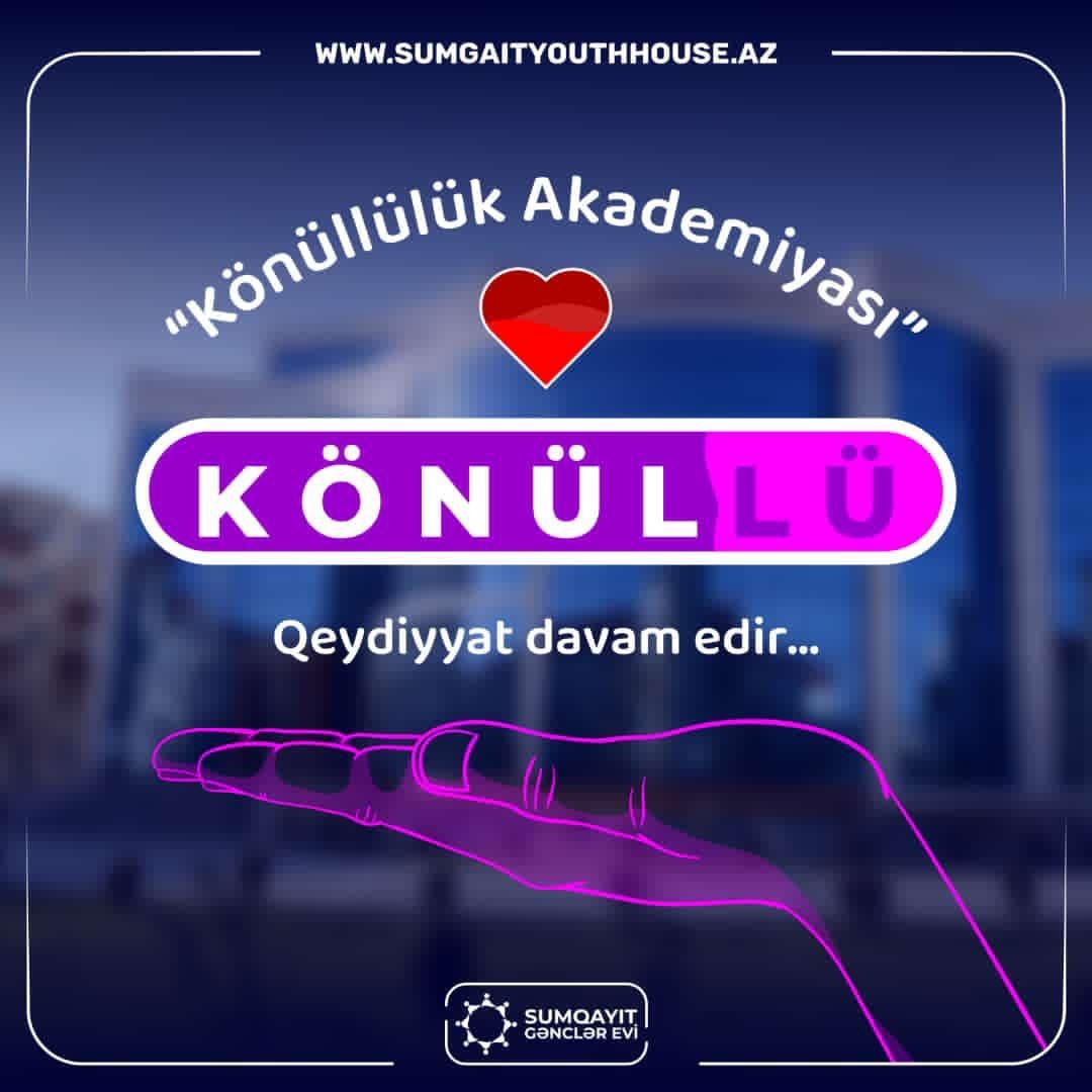 sumqayit-gencler-evinde-konulluluk-akademiyasi-proqramina-qeydiyyat-davam-edir--
