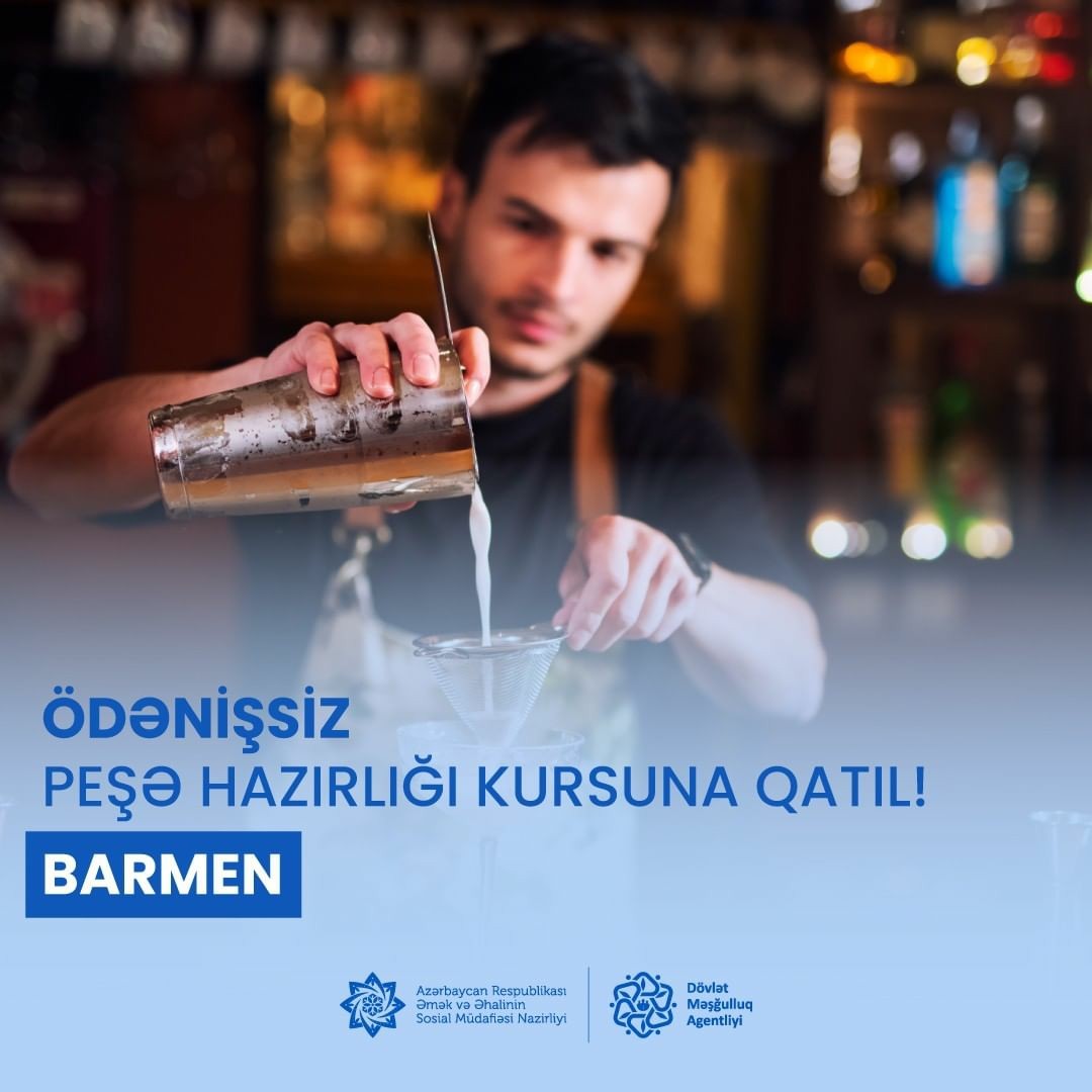 dovlet-mesgulluq-agentliyi-terefinden-teskil-olunan-barmen-pese-hazirligi-kursunda-istirak-ede-bilersiniz--