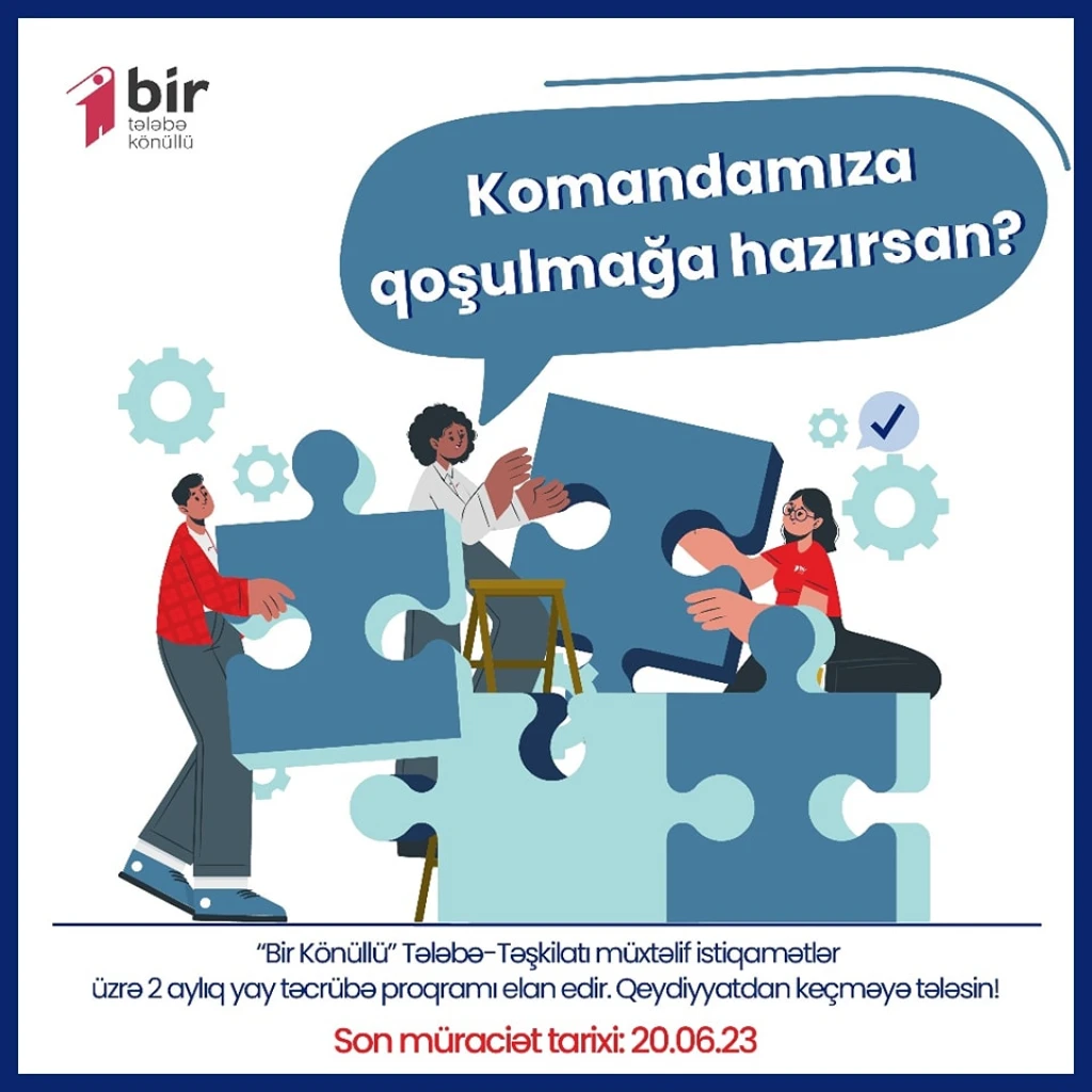 bir-konullu-telebe-teskilati-2-ayliq-yay-tecrube-proqrami-elan-edir